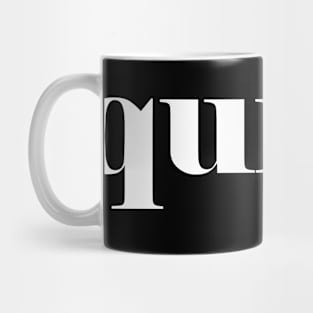 quiet Mug